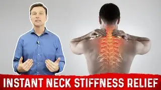 Instant Neck Pain & Stiffness Relief (Do-It-Yourself) &ndash; Dr.Berg
