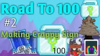 ROAD TO 100DLS #2 mass Display Box (making Crappy Sign) - Growtopia
