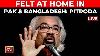 LIVE Sam Pitroda 'Felt At Home' In Pakistan, Bangladesh, Sparks Fresh Row  | Congress Vs BJP