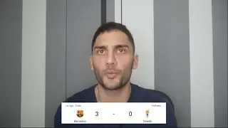 Барселона 3 Реал Овьедо 0 | Хорошо, но не отлично
