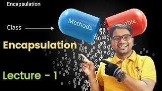🔴 Encapsulation || Lecture - 1 || Java-fi Study