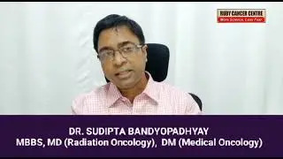 DR. SUDIPTA BANDYOPADHYAY, MBBS, MD (Radiation Oncology),  DM (Medical Oncology)