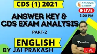 Answer Key & CDS Exam Analysis (Part-2) | Target CDS (I) 2021 | English | Jai Prakash