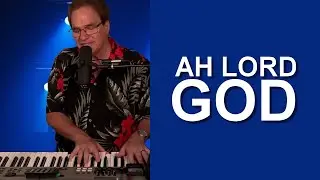 Ah Lord God // Terry MacAlmon // Official Music Video