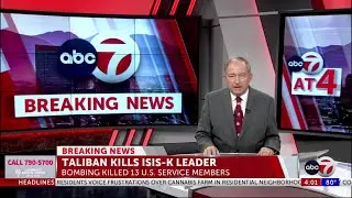 Taliban kills suspected ISIS-K mastermind of Kabul airport bombing: US officials