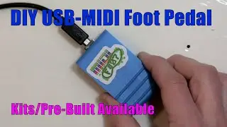 MidiFoot - Single Button MIDI Controller Build