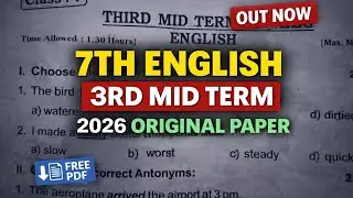 7th English Third Mid Term 2026 | Original Paper + Free PDF | 3rd Midterm exam 2026 question paper 
