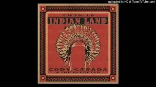 Cody Canada & The Departed - Long Way From Nowhere