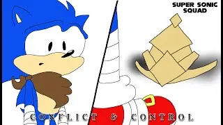Super Sonic Squad - Conflict & Control | Complete Story [Audio Drama]