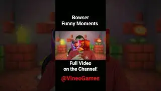 Bowser Funny Moments From My VineoViews [The Super Mario Bros. Movie] #thesupermariobrosmovie