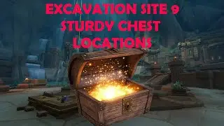 Место раскопок: 9 крепких сундуков | WOW [РУКОВОДСТВО]