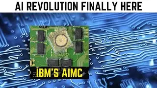 IBM AIMC Chip : The Future of AI Computing