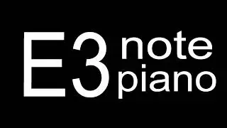E3 Piano Note