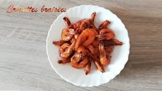 Crevettes braisées - Plat chinois + Présentation de l'origine du plat + Explication du nom chinois