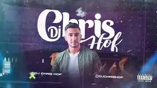 SEU MIMO - Dj Chris Hof (ELETROFUNK)