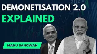 Demonetisation 2.0 | Digital rupee | Manu Sangwan | #explained #rbi