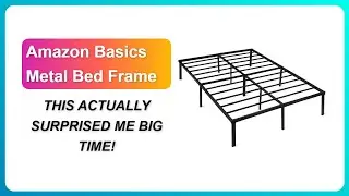 REVIEW (2026): Amazon Basics Metal Bed Frame | THIS ACTUALLY SURPRISED ME BIG TIME!