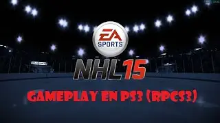 NHL 15 (на английском языке) для Playstation 3 с эмулятором RPCS3. Настройка и игровой процесс: А...