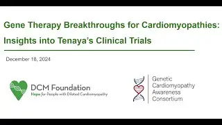 Gene Therapy Breakthroughs for Cardiomyopathies: Insights into Tenaya&rsquo;s Clinical Trials