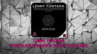 Lenny Fontana - Chocolate Sensation (Lenny's 2015 Mix)