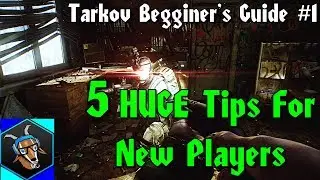 5 ОГРОМНЫХ советов для новых игроков в Escape From Tarkov (Руководство для новичков №1)