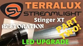 Streamlight Stinger XT Restoration Part 2: LightStar 