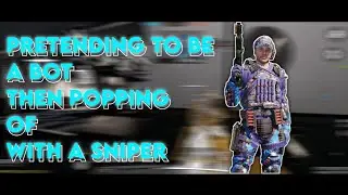 ACTING LIKE A BOT THEN POPPING OF WITH A SNIPER | PART 2 | Shogun