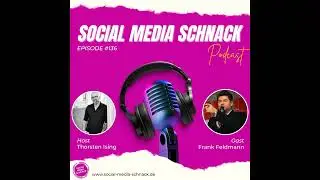 Community Camp Berlin, Eventorganisation nach der Pandemie und mehr | Social Media Schnack #136