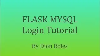 Simple Flask MYSQL Login Tutorial