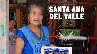 ¡Conoce a las artesanas de Santa Ana del Valle! II Maíz Viajera 🌽
