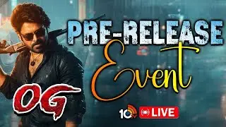 OG Pre Release Event LIVE | Pawan Kalyan | Sujeeth | Emraan Hashmi | 10TV Entertainment