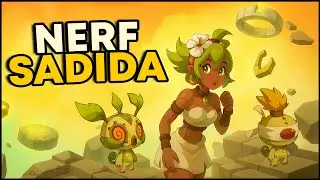 La FIN du SADIDA sur DOFUS ?