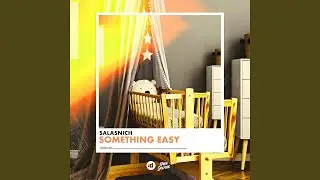 Something Easy (Extended Mix)