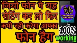 Solution of hanging problem in jio phone!!!! in hindi|| Technical bhadani