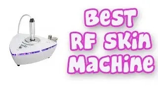 BEST RF SKIN MACHINES 2019