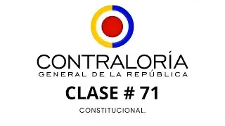 DERECHOS FUNDAMENTALES - CONCURSO CONTRALORIA GENERAL - CONSTITUCION -CLASE 71.