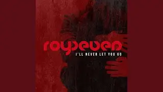 I'll Never Let You Go