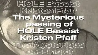 Media reporting on Kristen Pfaff circa 1994 #kristenpfaff #hole #courtneylove