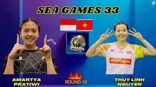 Amartya Pratiwi vs Thuy Linh Nguyen | SEA Games 33 R16
