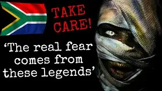The Darkest Urban Legends of South Africa You Need to Hear!