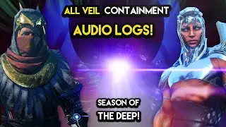 Destiny 2 - ALL VEIL CONTAINMENT DIALOGUE AND SECRETS! Season Of The Deep