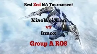 TL;DW - XiaoWeiXiao vs Innox - Best Zed NA Charity Tournament - Group A RO8