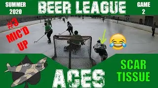 Beer League Aces Hockey - 2020 Summer Season Game 2