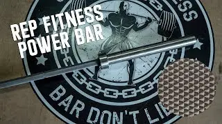 REP Deep Knurl Power Bar EX - Best Bar Ever?