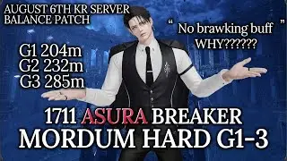 [Lost Ark]1711 Asura Breaker(285m) - Mordum Raid ACT 3 Hard Gate 1-3