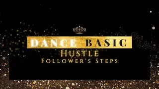 BALLROOM & LATIN BASICS // Hustle - Follower's Steps // How to dance Hustle Fun Disco Social Dance