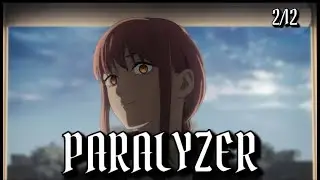 Chainsaw Man Edit/AMV Paralyzer