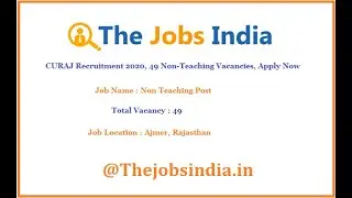 CURAJ Recruitment 2020, 49 Non-Teaching Vacancies, Apply Now