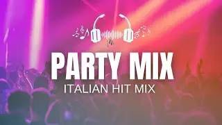 Ultimate Italian Party Mix 🎶 | Best Dance Songs Compilation 2025 🇮🇹  Top Hits 2025 🔥