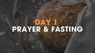 Day 1 -  21 Days of Prayer and Fasting  // Alex J Colon // 01-05-26